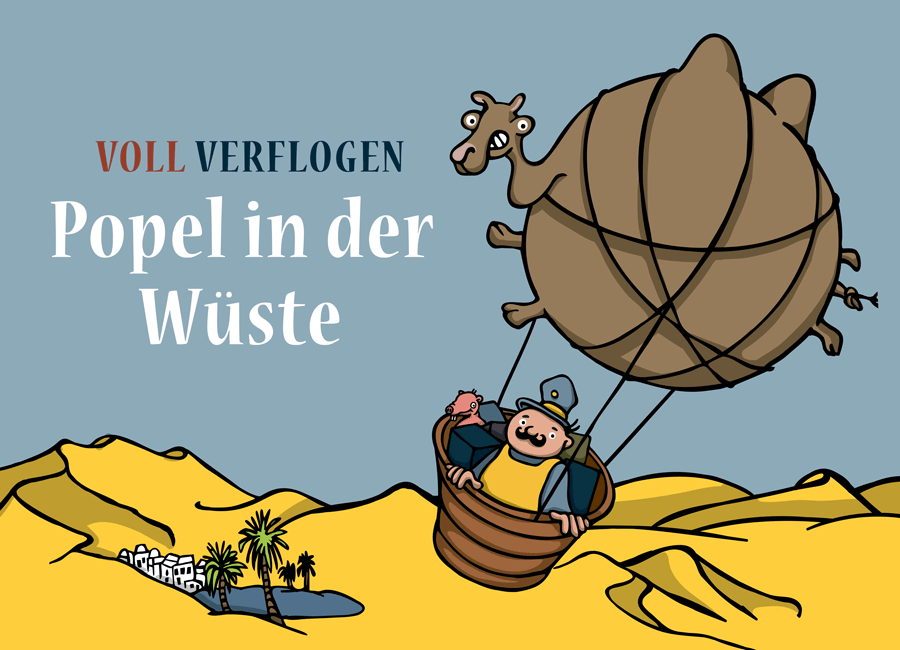 Titelbild Vollverflogen - Popel in der Wüste